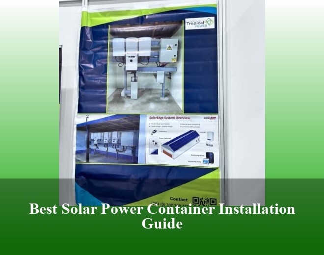Best Solar Power Container Installation Guide